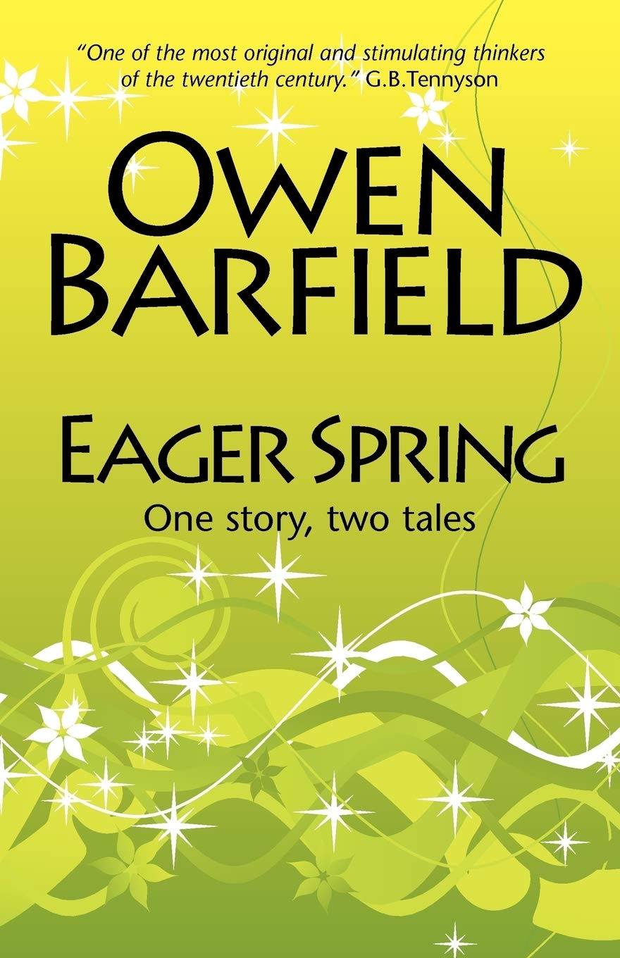 Eager Spring by Owen Barfield