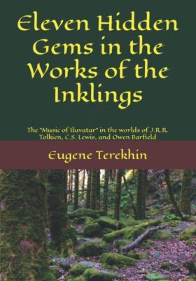 Cover of Eleven Hidden Gems in the Works of The Inklings by Eugene Terekhin